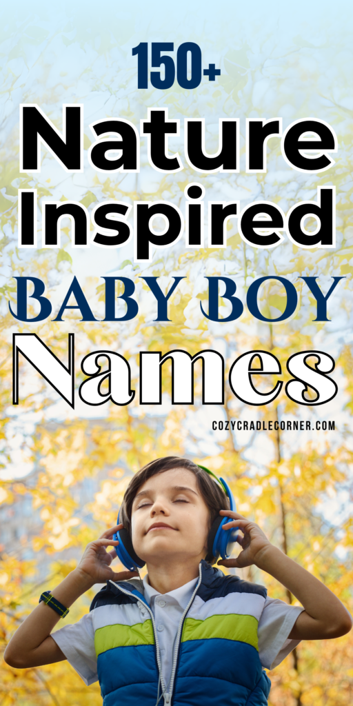 Nature Inspired Baby Boy Names